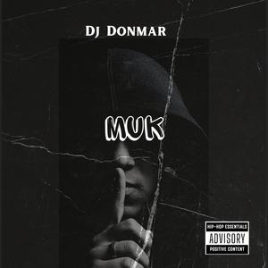 Muk (feat. RajahWild & brysco) [Explicit]