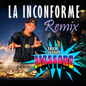 La Inconforme (Remix)