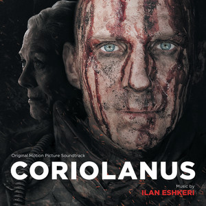 Coriolanus (Original Motion Picture Soundtrack) (科里奥兰纳斯 电影原声带)