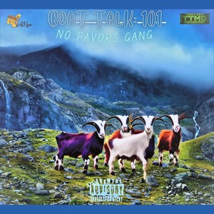 How 2 Be A Goat (Explicit)