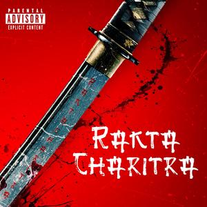 Rakta Charitra (Explicit)