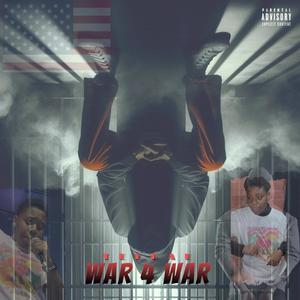 War 4 War (Explicit)