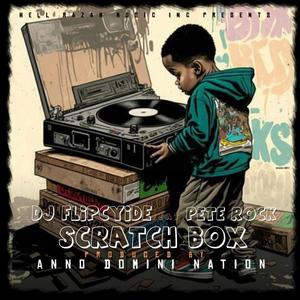 Scratch Box (feat. Pete Rock) [Explicit]