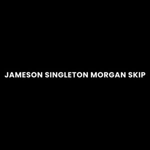 JAMESON SINGLETON MORGAN SKIP