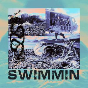 Swimmin (Explicit)