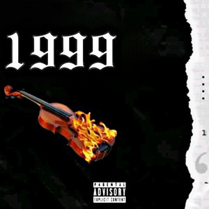 1999 (Explicit)