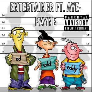 Ed, Edd and Eddy (feat. Aye-Payne) (Explicit)