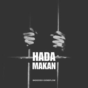 Hada Makan (feat. Gondflow)