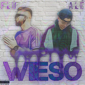 Wieso (Explicit)