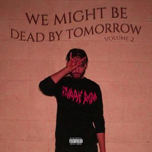 Want Me Dead(feat. K The Reaper) (Explicit)