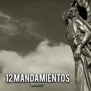 12 Mandamientos Brisa City (Explicit)