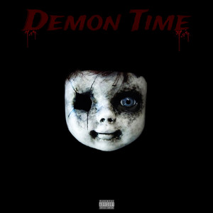 Demon Time (Explicit)