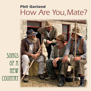 How Are You, Mate? (Songs of a New Country)