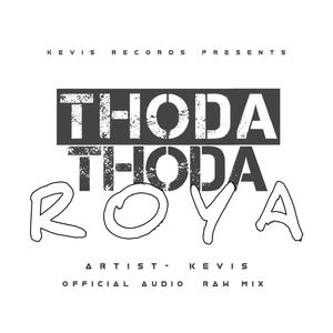 Thoda Thoda Roya