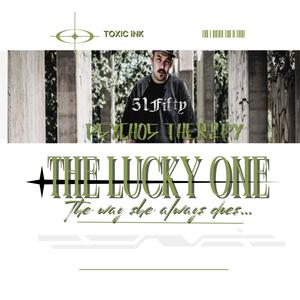 The Lucky One (Radio Edit) [Explicit]