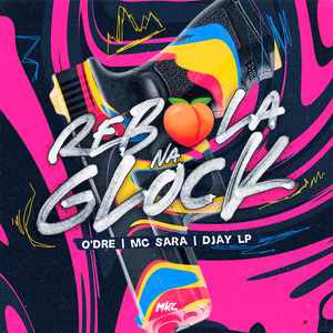 Rebola Na Glock