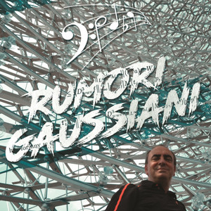 Rumori Gaussiani