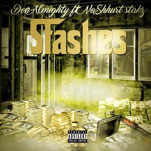 Stashes (feat. NoShhurt Stakz) [Explicit]