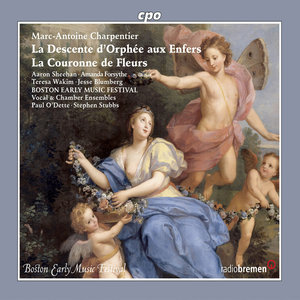 Charpentier: La couronne de fleurs - La descente d'Orphée aux enfers