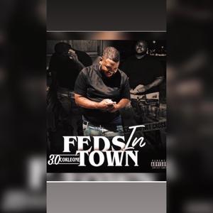 Feds In Town (Explicit)