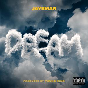 Dream (Explicit)