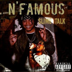 N'Famous - KING ME[Slime Talk]