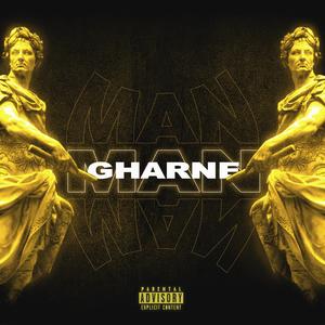 Gharne Man (Explicit)