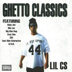 Ghetto Classics (Explicit)