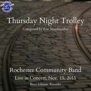 Thursday Night Trolley (Live in Concert Nov. 15, 2015)