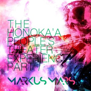 The Honoka'a People's Theater Experience, Pt. I