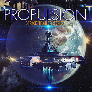 Trailer Series: Propulsion