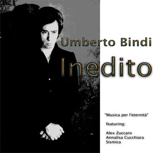 Umberto Bindi Inedito (Musica Per L'eternità)