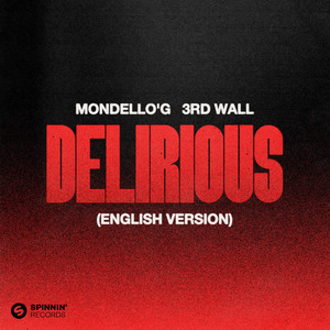 Delirious (English Version|Extended Mix)