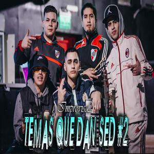 Temas que dan sed #2 (Explicit)