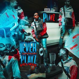 4Ever Catching Playz (Deluxe) [Explicit]