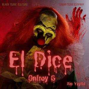 El Dice (Explicit)
