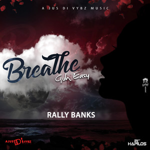 Breathe(Guh Easy)