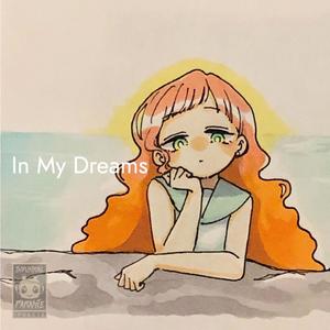 In My Dreams