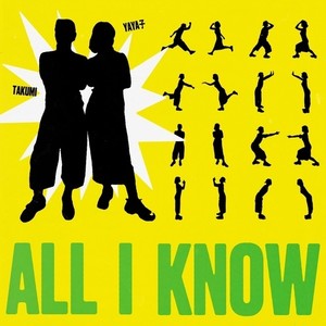 ALL I KNOW (feat. YAYA子)