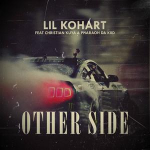 Other Side (feat. Christian Kuya & Pharaoh Da Kiid) [Explicit]