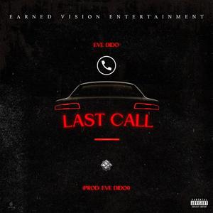 Last Call (Explicit)