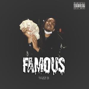 Famous (Explicit)