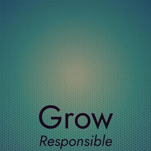 Grow Responsible