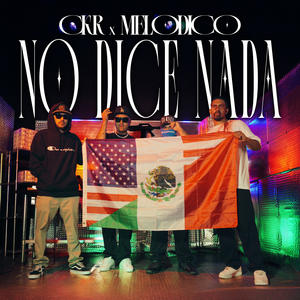 NO DICE NADA (Explicit)