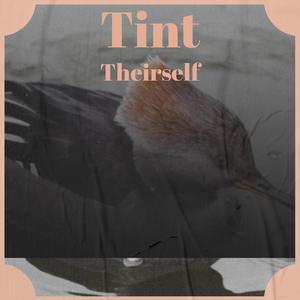 Tint Theirself