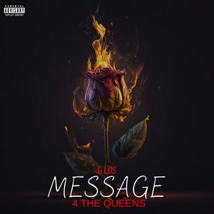 MESSAGE 4 THE QUEENS (Explicit)