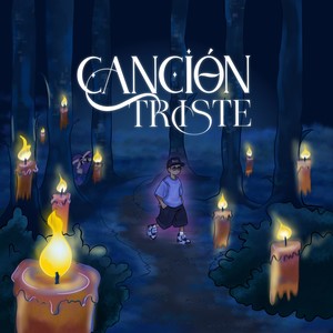 CANCIÓN TRISTE