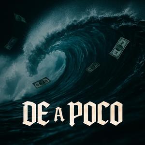 De a poco