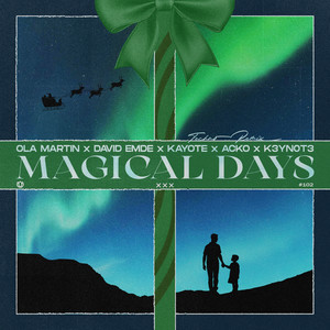 Magical Days (Acko Remix)