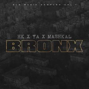 Bronx (Explicit)